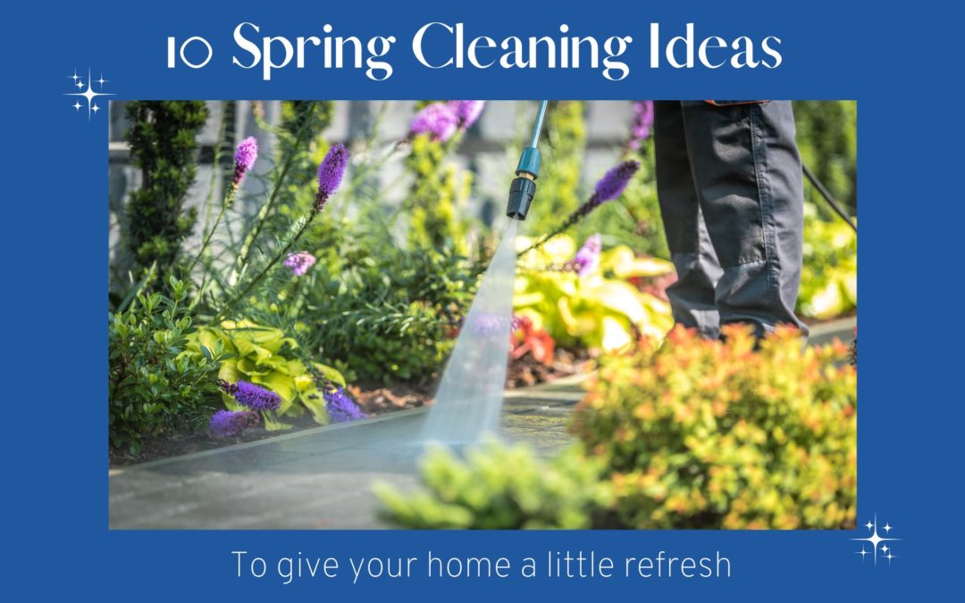 Spring Cleaning ideas to give your home a little refresh
